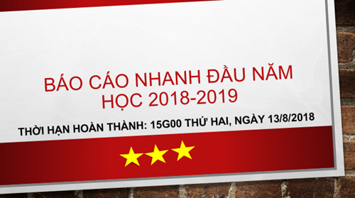 Khẩn: báo cáo nhanh đầu năm học 2018-2019